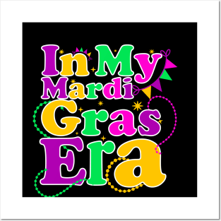 In My Fat Tuesday Era Happy Mardi Gras Orleans Carnival Posters and Art